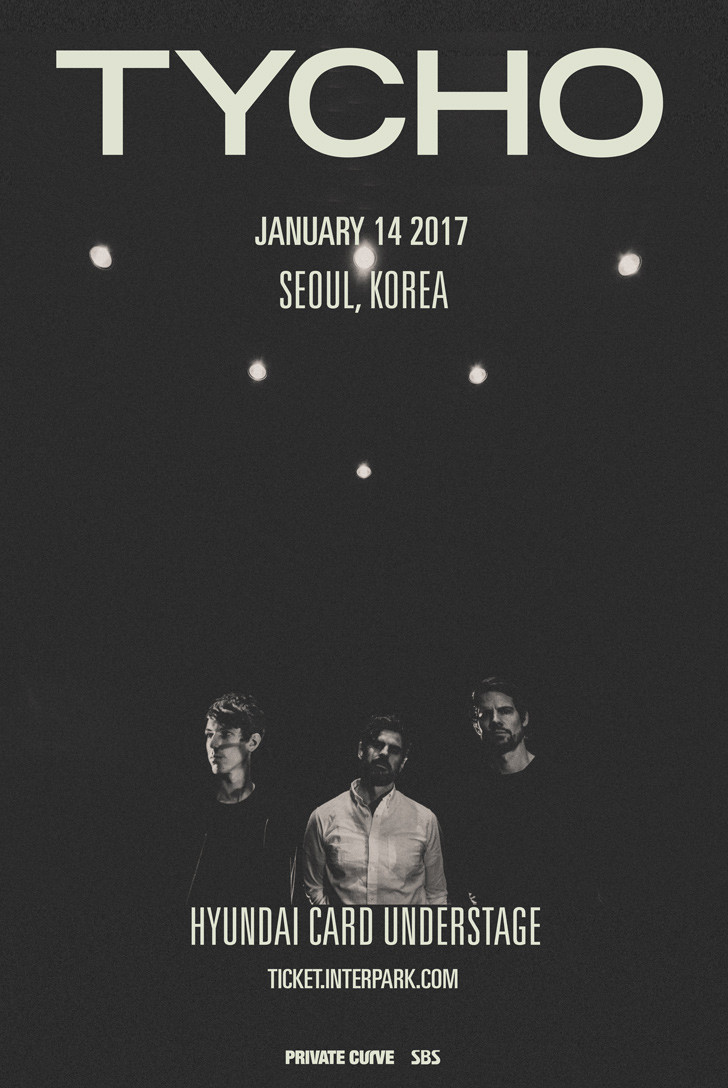 [공연안내] TYCHO (타이코) Live in Seoul