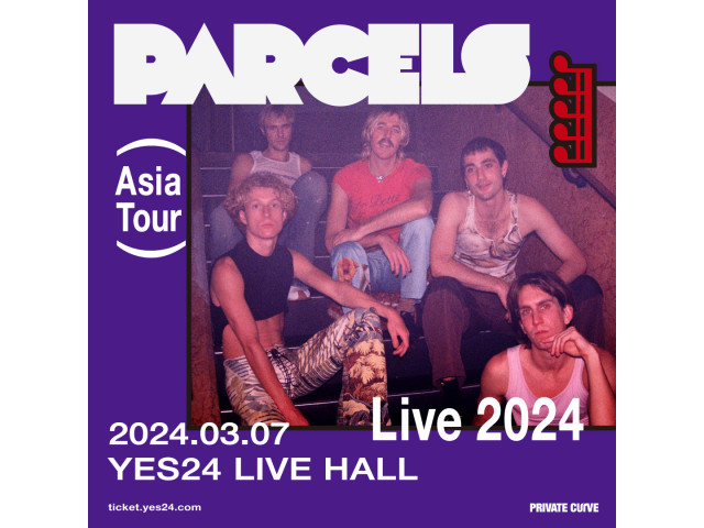 [공연안내] 파슬스 내한공연  <Parcels LIVE IN SEOUL>